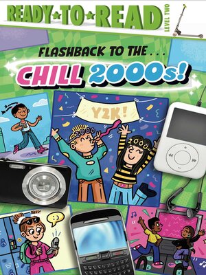 cover image of Flashback to the . . . Chill 2000s!